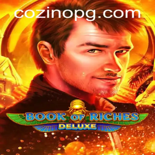 Exploring the Thrilling World of Book of Riches Deluxe